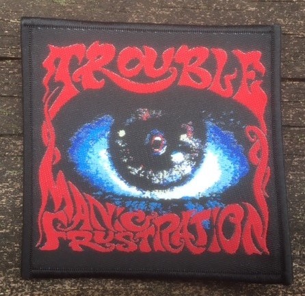 Trouble - Manic Frustration